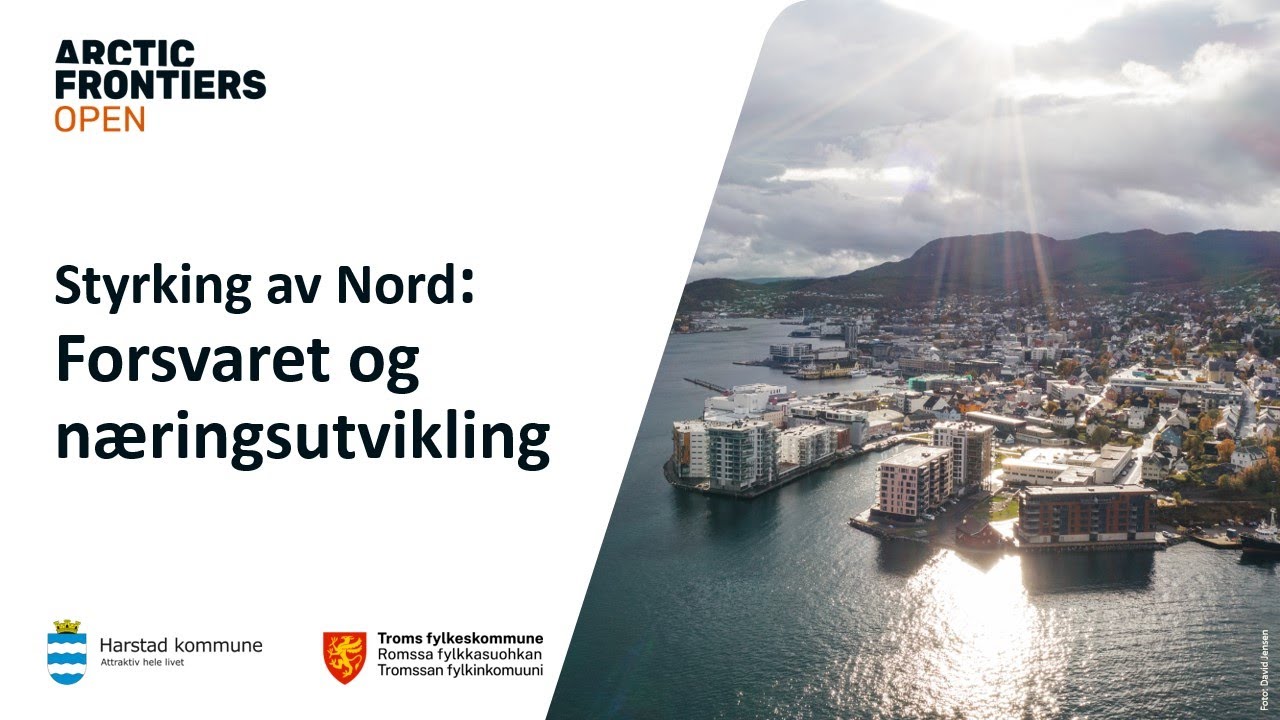 Arctic Frontiers Open: Harstad