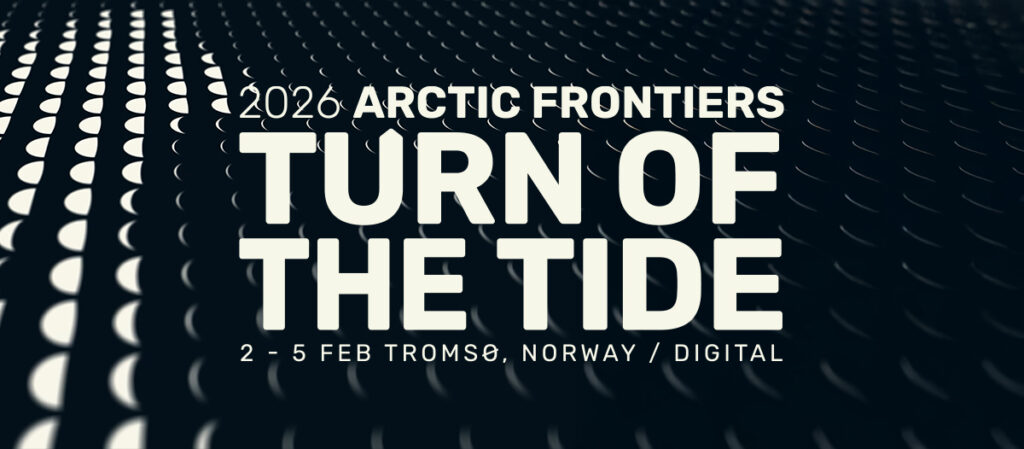Image reads "2026 Arctic Frontiers Turn of the Tide"
